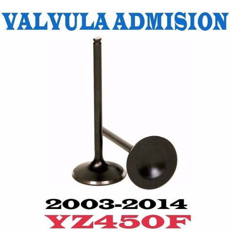 Valvula De Admision Yamaha Yz450f 10-14 Original Yzf Fasmoto