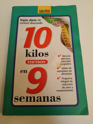 Triple Dieta De Control Disociado 10 Kilos En 9 Semanas L3 