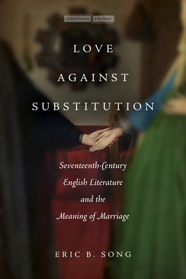 Libro Love Against Substitution: Seventeenth-century Engl...