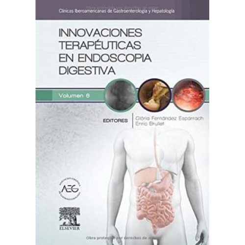Innovaciones Terapéuticas En Endoscopia Digestiva © 2016
