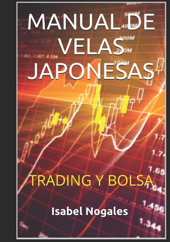 Libro: Manual De Velas Japonesas, En Español, Tapa Blanda