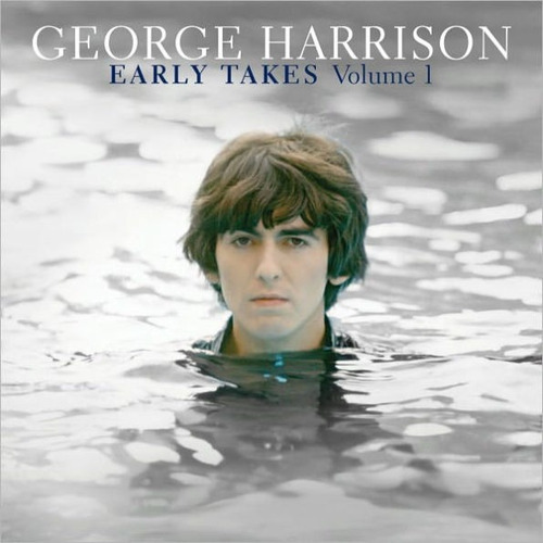 George Harrison Early Takes Volume 1 Vinilo