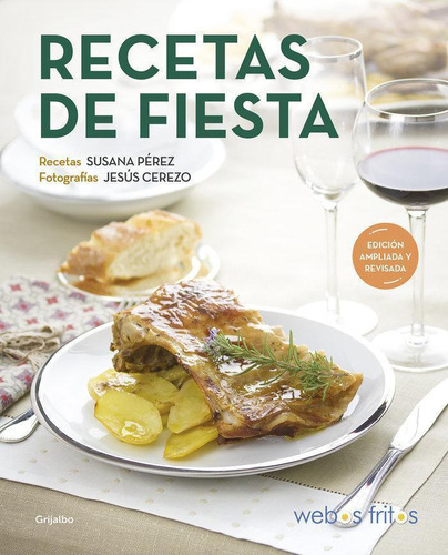 Libro: Recetas De Fiesta. Perez, Susana#cerezo, Jesus. Grija