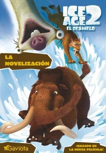 Libro Ice Age 2- La Pel.cula - ( Novela ) 