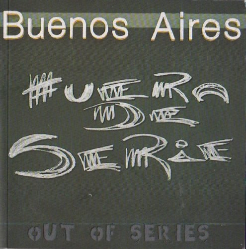 Buenos Aires Fuera De Serie - Out Of Series - Indij