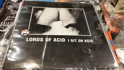 Lords Of Acid I Sit On Acid Vinilo Maxi Belgium 88 De Culto