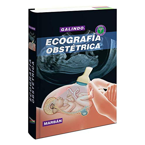 Libro Ecografía Obstétrica Galindo De Alberto Galindo Izquie