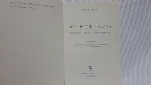 Imagen 5 de 8 de Bios Psique Persona. Igor Caruso. Editorial Gredos.