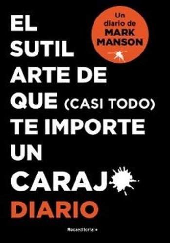 El Sutil Arte De Que Te Importe Un Carajo - Manson -rh