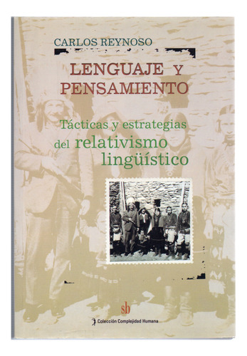 Lenguaje Y Pensamiento - Carlos Reynoso