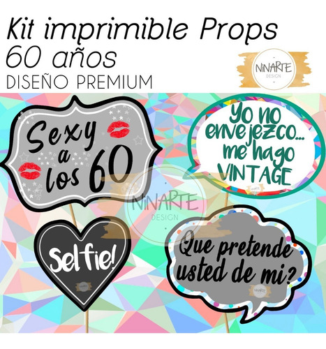 Kit Imprimible Cartelitos Frases Foto Props Cumple 60 Años