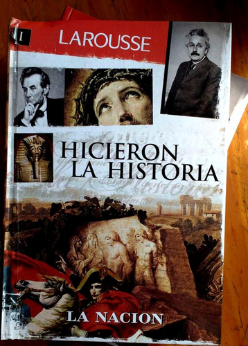 Hicieron La Historia - 2 Tomos - Larousse 