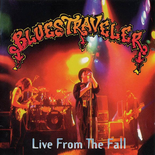 Blues Traveler - Live From The Fall (1996) 2 Cds