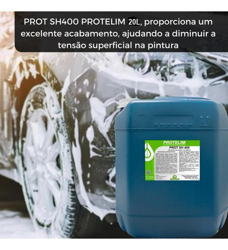 Detergente Shampoo Auto Concentrado Prot Sh 400 Protelim 20l