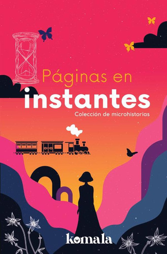 Páginas En Instantes, De Grupo Editorialletras Negras S.a.s.