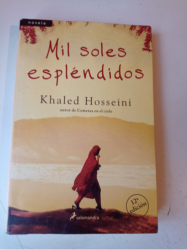 Mil Soles Espléndidos Khaled Hosseini 