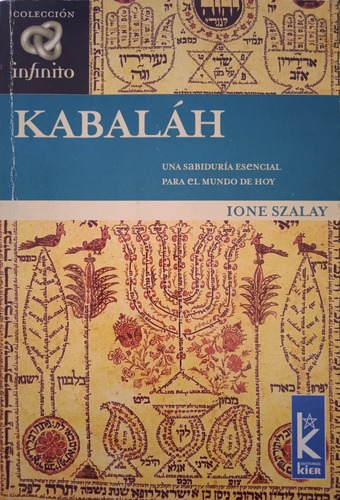 Kabaláh Una Sabiduría Esencial Para El Mundo De Hoy / Szalay