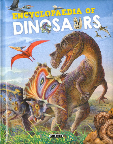 Encyclopaedia Of Dinosaurs, De Arredondo, Francisco. Editorial Susaeta, Tapa Dura En Inglés