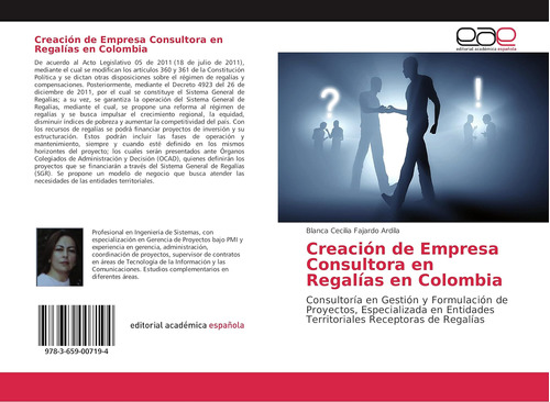 Libro: Creación Empresa Consultora Regalías Colombi