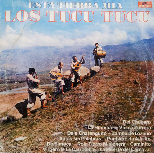 Los Tucu-tucu - Esta Tierra Mia Lp