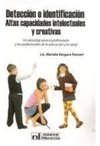 Altas Capacidades Intelectuales Y Creativas Deteccion E Iden