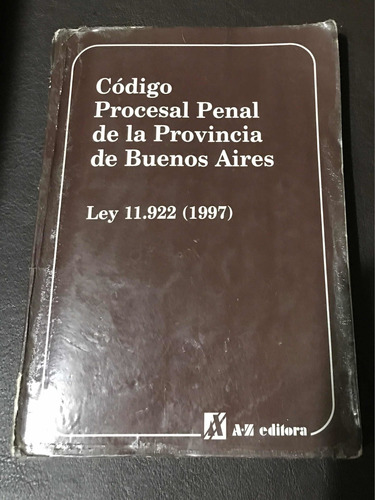 Código Procesal Penal De La Prov. De Bs As