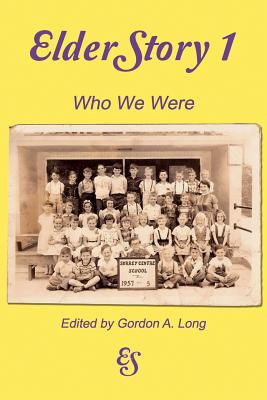 Libro Elderstory 1: Who We Were - Long, Gordon A.