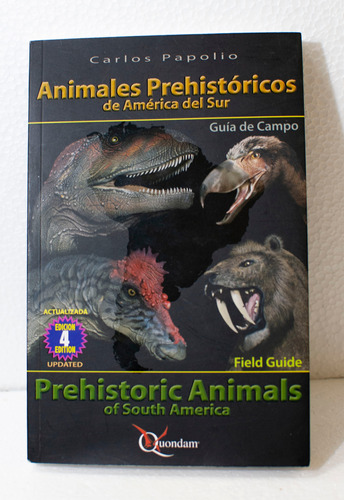 Animales Prehistoricos De América Del Sur. Carlos Papolio.