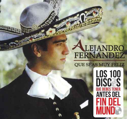 Cd Alejandro Fernandez Que Seas Muy Feliz (nuevo Y Sellado)