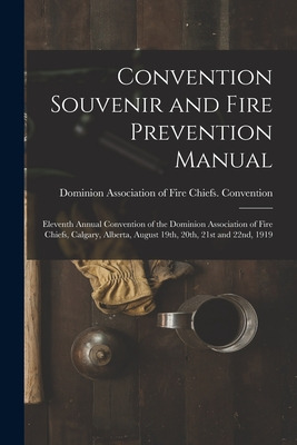 Libro Convention Souvenir And Fire Prevention Manual [mic...