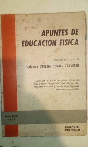 Apuntes De Educacion Fisica - Prof Zulema Torres Traverso