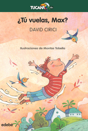 Libro Tu Vuelas Max - Cirici Alomar, David