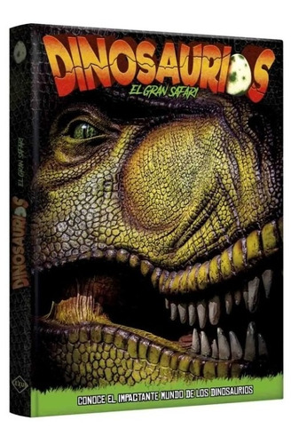 Libro Pasta Dura Dinosaurios El Gran Safarí