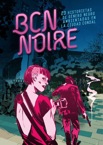 Bcn Noire, De Vários Autores. Editorial Norma Editorial, S.a., Tapa Dura En Español