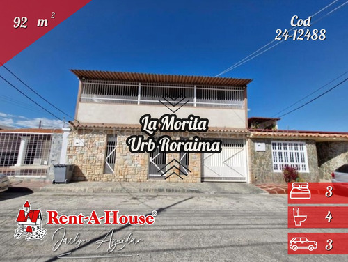 Casa En Venta La Morita Urb Roraima Urbanismo Cerrado 24-12488 Jja