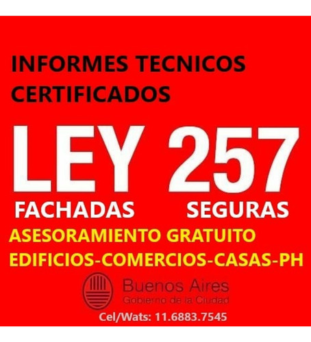 Ley257/6116 Certif.conserv.//habilitac.comerc//aviso De Obra