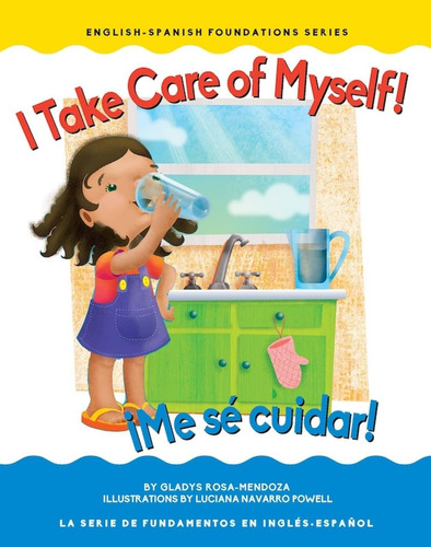 Libro: I Take Care Of Myself! ¡me Sé Cuidar! (english-spanis