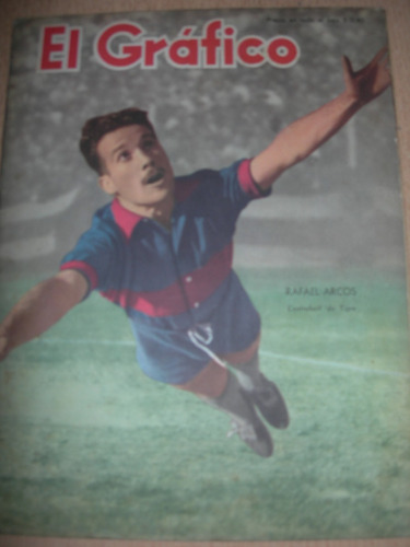 Revista El Grafico N° 1514, 16 De Julio De 1948, Mira!!!