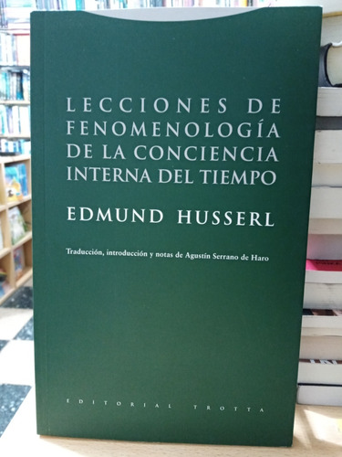 Lecciones Fenomenologia Conciencia Interna Tiempo - Husserl