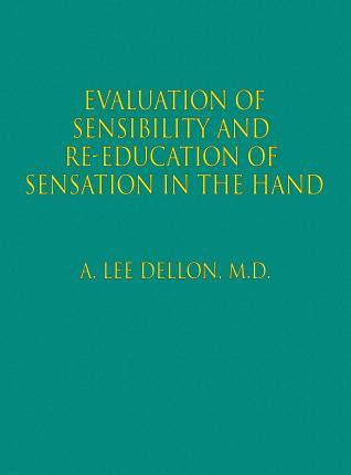 Libro Evaluation Of Sensibility And Re-education Of Sensa...