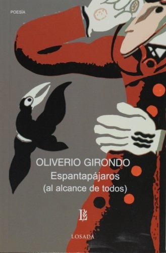 Espantapájaros - Oliverio Girondo