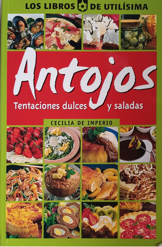 Libros Antojos Dulces Y Salados .