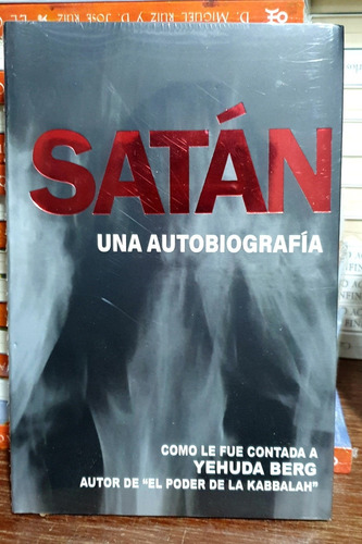 Libro Satan Una Autobiografía Yehida Berg Cábala + Regalo 