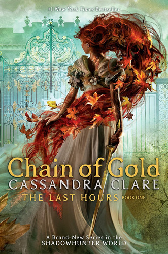 Libro Chain Of Gold (1) (the Last Hours) En Ingles