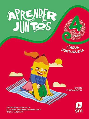 Libro Aprender Juntos - Ling. Portuguesa - 4 Ano-08ed/21 De
