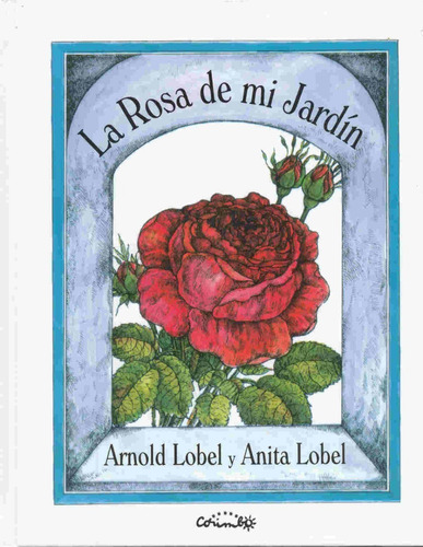 La Rosa De Mi Jardín (t.d)