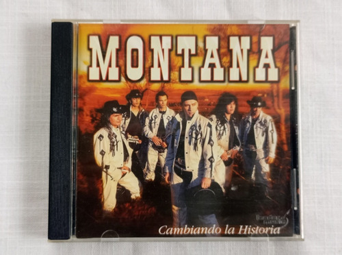 Montana Cambiando La Historia (c.d)