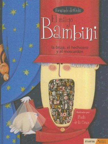 Mago Bambini- La Bruja El Hechicero Y El Moscardon, El - De