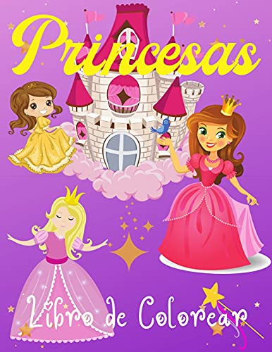 Princesas Libro De Colorear: Increibles Ilustraciones Con Bo