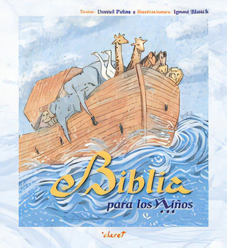 Biblia Para Los Niãâ±os, De Palau Valero, Daniel. Editorial Claret, S.l.u., Tapa Dura En Español